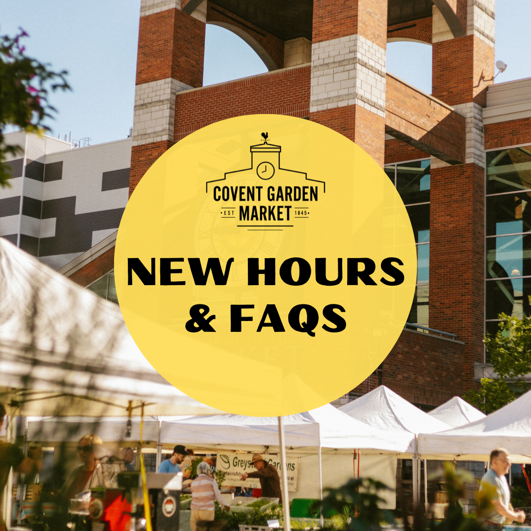 new-hours-faqs-covent-garden-market
